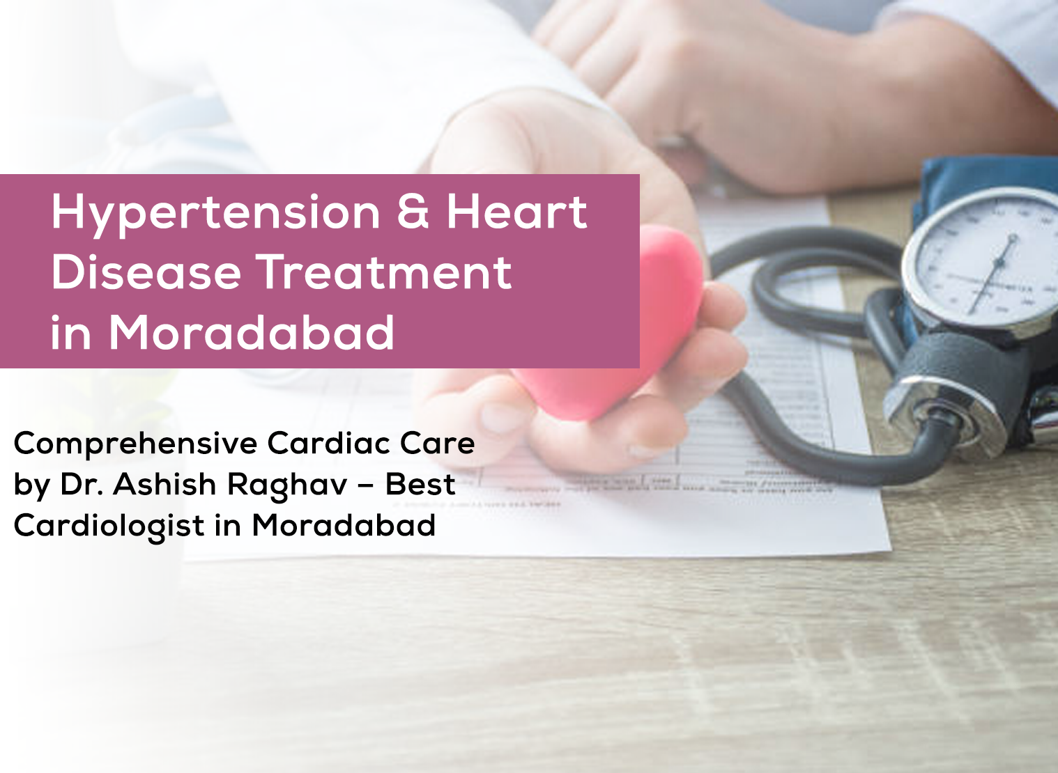 Coronary Angiography in Moradabad
